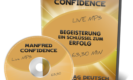 Begeisterung – ein Schlüssel zum Erfolg