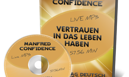 Vertrauen in das Leben haben